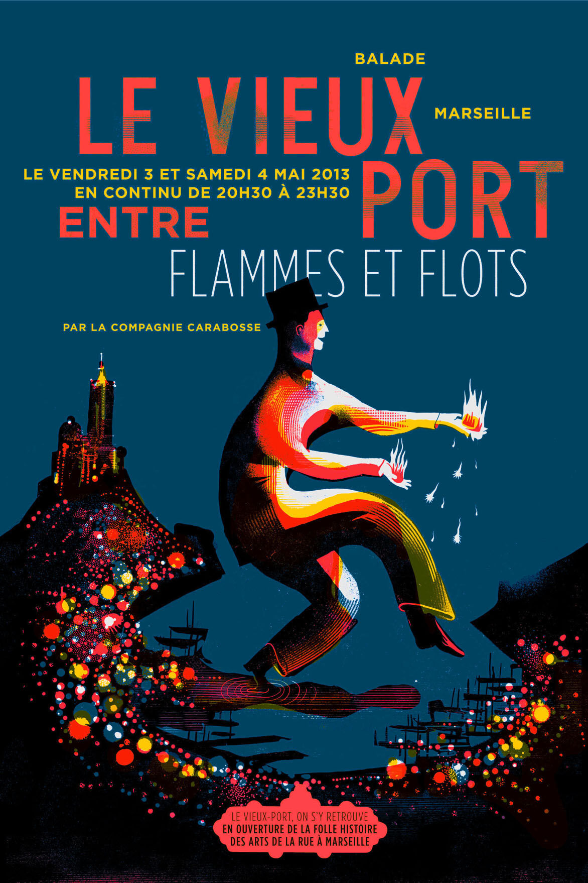 affiche vieux port – Inauguration du Vieux Port Marseille Provence 2013
